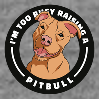 I'm Too Busy Raising A Pitbull Polo