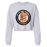 I'm Too Busy Raising A Pitbull Cropped Pullover Crew