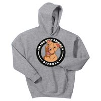 I'm Too Busy Raising A Pitbull Kids Hoodie