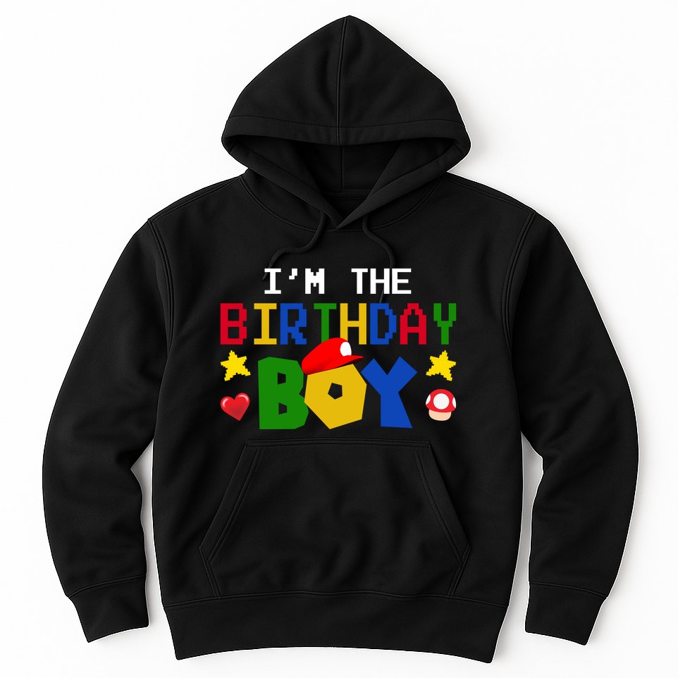 Im The Birthday Boy Game Gaming Gift Hoodie