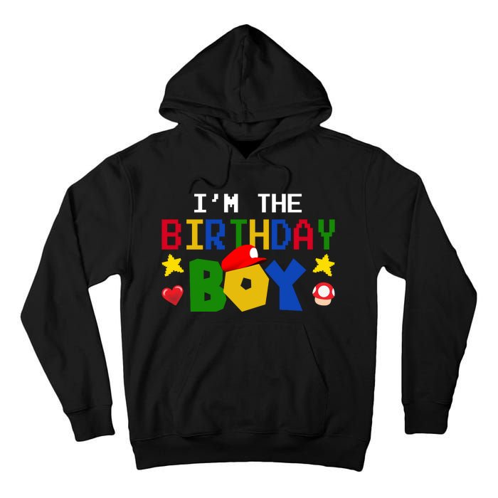 Im The Birthday Boy Game Gaming Gift Tall Hoodie