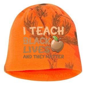 I Teach Black Lives And They Matter African Melanin Teacher Gift Kati - Camo Knit Beanie