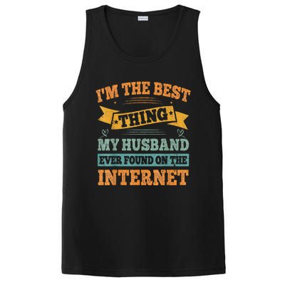 I'm The Best Thing My Husband Ever Found On The Internet PosiCharge Competitor Tank