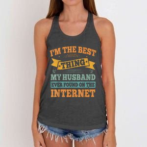 I'm The Best Thing My Husband Ever Found On The Internet Women's Knotted Racerback Tank