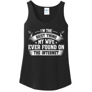 I'm The Best Thing My Wife Ever Found On The Internet (Back) Ladies Essential Tank