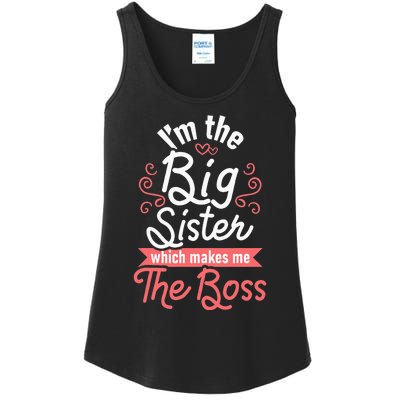 I'm The Big Sister Boss Adults Big Sisters Sibling Ladies Essential Tank