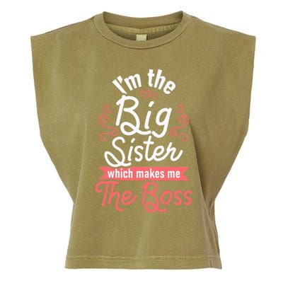 I'm The Big Sister Boss Adults Big Sisters Sibling Garment-Dyed Women's Muscle Tee