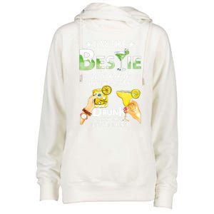 I'm The Bestie Warning Bestie May Be Drunk And Lost Also Cool Gift Womens Funnel Neck Pullover Hood