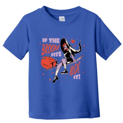 If The Boom Fits Ride It Halloween Witch Toddler T-Shirt