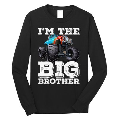 I'm The Big Brother Funny Monster Truck Long Sleeve Shirt