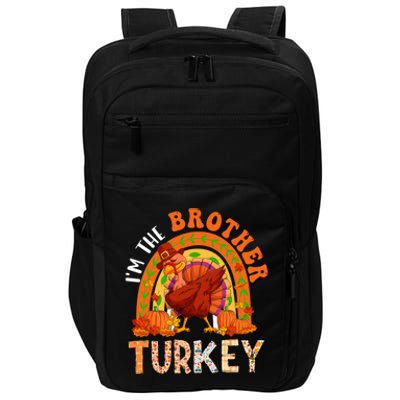 Im The Brother Turkey Thanksgiving Family Dabbing Turkey Great Gift Impact Tech Backpack