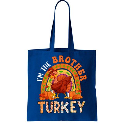 Im The Brother Turkey Thanksgiving Family Dabbing Turkey Great Gift Tote Bag