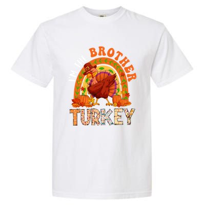 Im The Brother Turkey Thanksgiving Family Dabbing Turkey Great Gift Garment-Dyed Heavyweight T-Shirt