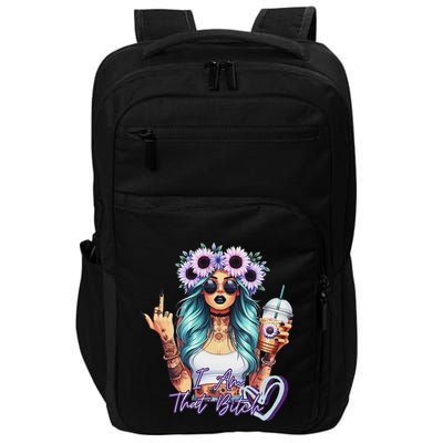 IM That Bitch Funny Sarcastic Cute Joke Gift Impact Tech Backpack