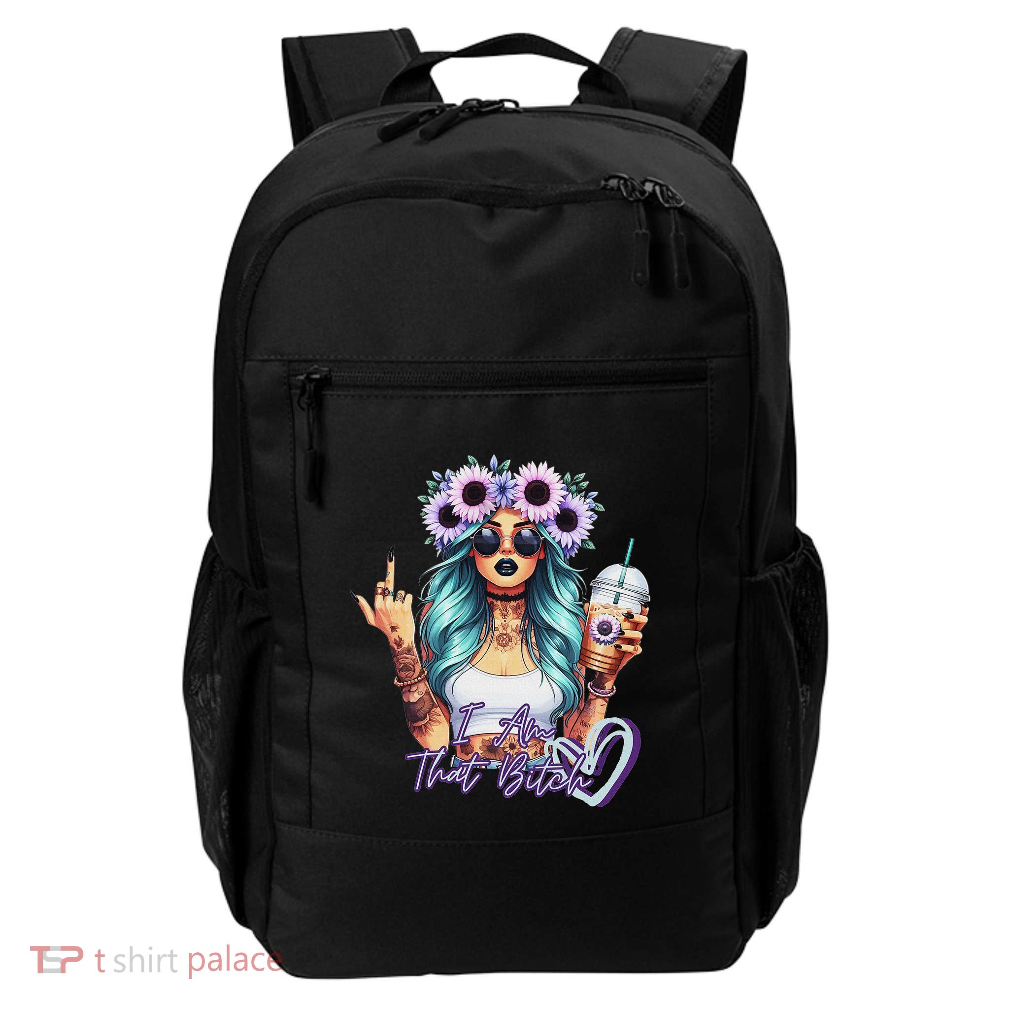 IM That Bitch Funny Sarcastic Cute Joke Gift Backpack