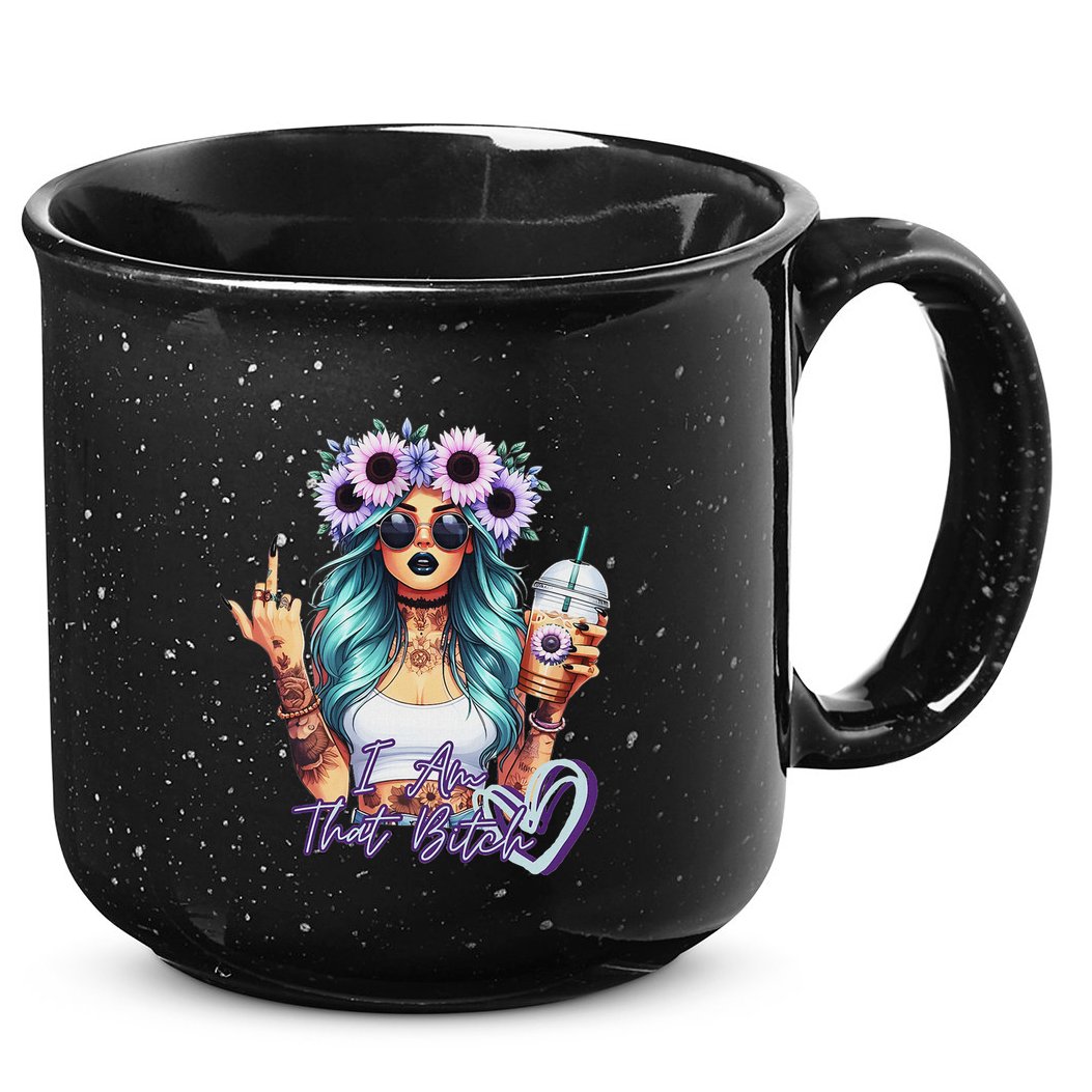 IM That Bitch Funny Sarcastic Cute Joke Gift 15oz Campfire Ceramic Mug