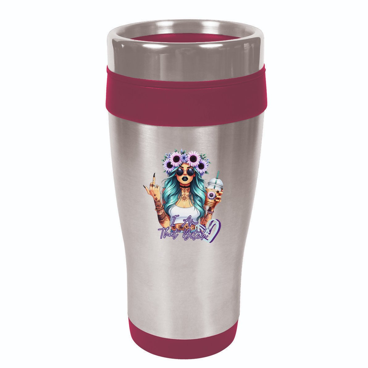 IM That Bitch Funny Sarcastic Cute Joke Gift 16oz Travel Tumbler