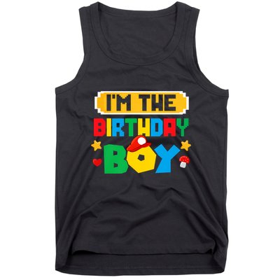 Im The Birthday Boy Game Gaming Family Matching Tank Top