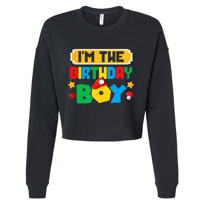 Im The Birthday Boy Game Gaming Family Matching Cropped Pullover Crew