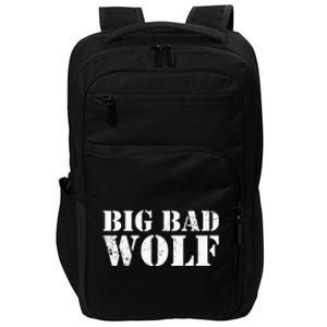 I'm The Bad Wolf Funny Last Minute Halloween Costume Impact Tech Backpack