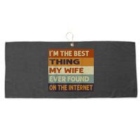 I'm The Best Thing My Wife Ever Found On The Internet trending Large Microfiber Waffle Golf Towel