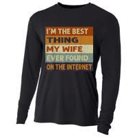 I'm The Best Thing My Wife Ever Found On The Internet trending Cooling Performance Long Sleeve Crew