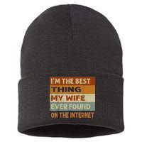 I'm The Best Thing My Wife Ever Found On The Internet trending Sustainable Knit Beanie