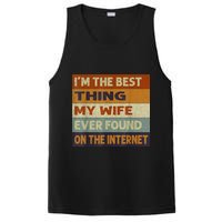 I'm The Best Thing My Wife Ever Found On The Internet trending PosiCharge Competitor Tank