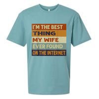 I'm The Best Thing My Wife Ever Found On The Internet trending Sueded Cloud Jersey T-Shirt