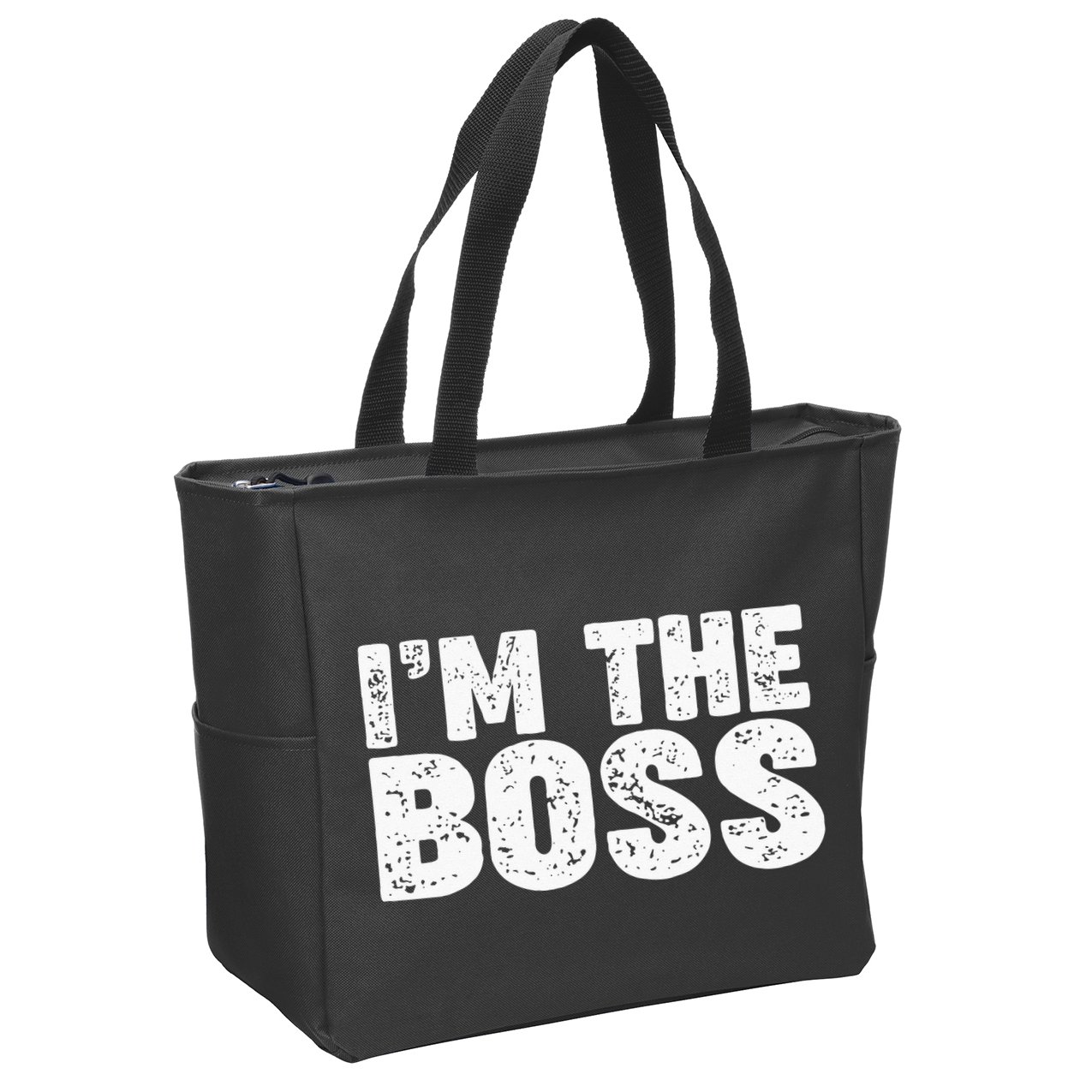 Im The Boss Zip Tote Bag