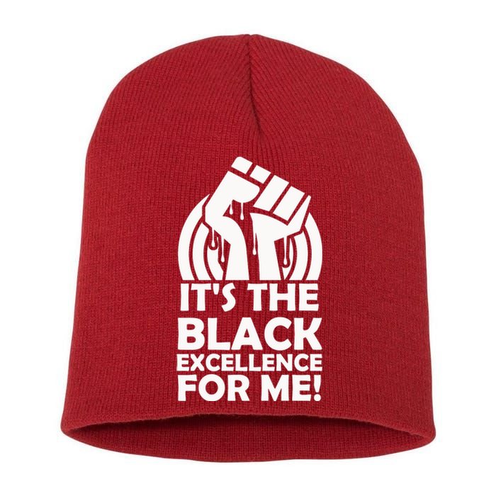 It's The Black Excellence For Me Black History Month Girl Women Short Acrylic Beanie