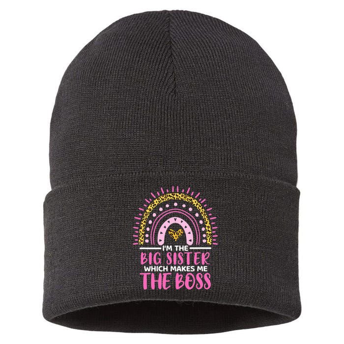 Im The Big Sister Which Makes Me The Boss Leopard Rainbow Sustainable Knit Beanie