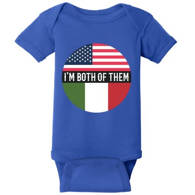 In The Both Of Them Proud To Be American Italian Flag Gift Baby Bodysuit