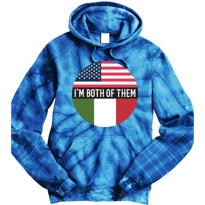 In The Both Of Them Proud To Be American Italian Flag Gift Tie Dye Hoodie