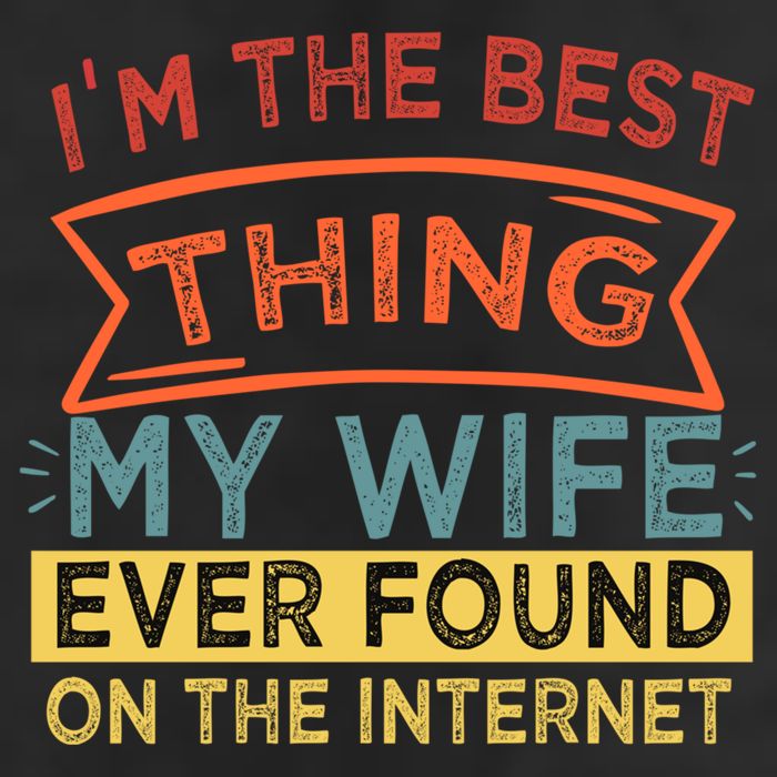 I'm The Best Thing My Wife Ever Found On The Internet Gift Adult Drive Performance Visor