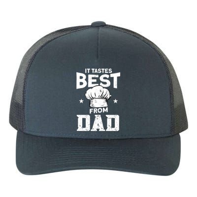 It Tastes Best From Dad Cook Cooking Funny Chef Gift Yupoong Adult 5-Panel Trucker Hat