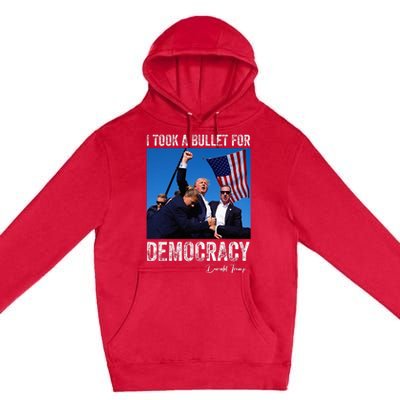 I Took Bullet For Democracy Trump Shooting Rally Trump 2024 .02 Premium Pullover Hoodie