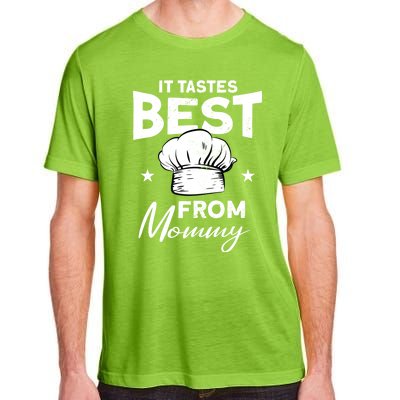 It Tastes Best From Mommy Cook Cooking Funny Chef Gift Adult ChromaSoft Performance T-Shirt