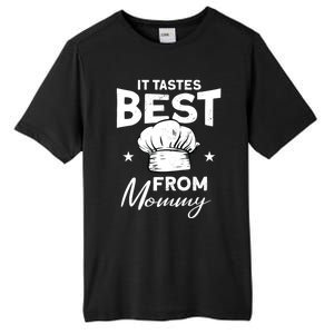 It Tastes Best From Mommy Cook Cooking Funny Chef Gift Tall Fusion ChromaSoft Performance T-Shirt