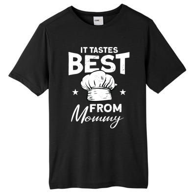 It Tastes Best From Mommy Cook Cooking Funny Chef Gift Tall Fusion ChromaSoft Performance T-Shirt