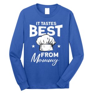 It Tastes Best From Mommy Cook Cooking Funny Chef Gift Long Sleeve Shirt