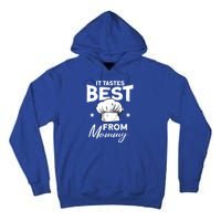 It Tastes Best From Mommy Cook Cooking Funny Chef Gift Tall Hoodie