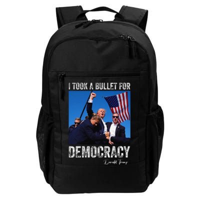 I Took Bullet For Democracy Trump Shooting Rally Trump 2024 Daily Commute Backpack