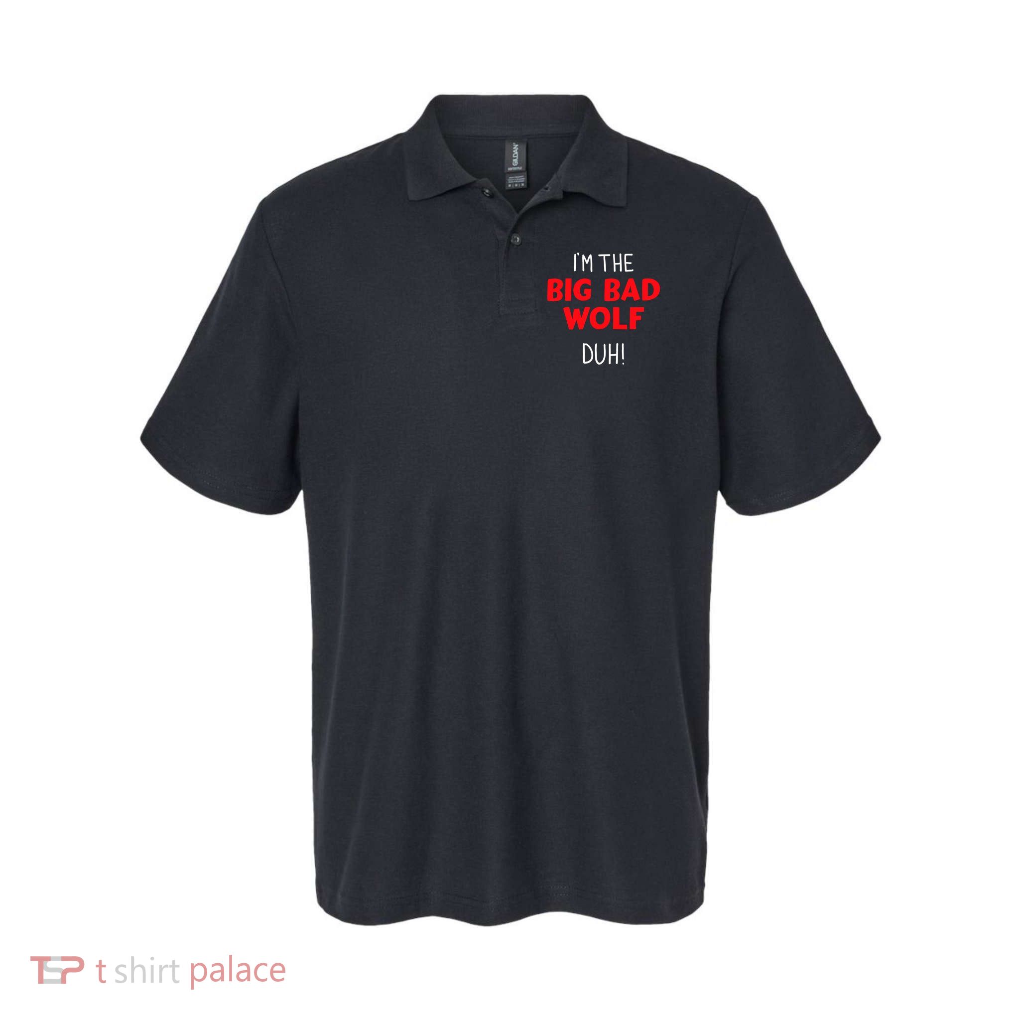 IM The Bad Wolf Duh Costume For Diy Halloween Party Polo