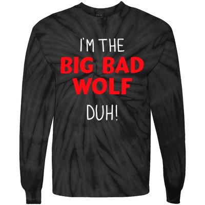 IM The Bad Wolf Duh Costume For Diy Halloween Party Tie-Dye Long Sleeve Shirt