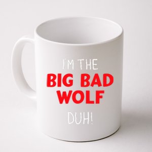 IM The Bad Wolf Duh Costume For Diy Halloween Party Coffee Mug