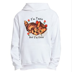 Im Toxic But Im Cute Urban Pullover Hoodie