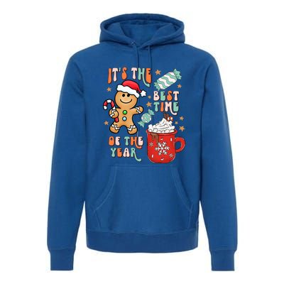 Its The Best Time Of The Year Xmas Gingerbread hot cocoa  Premium Hoodie