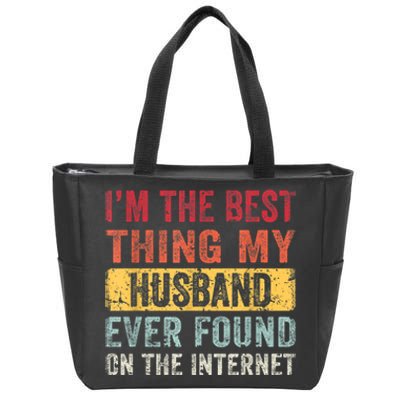 I'm The Best Thing My Husband Ever Found On The Internet Vintage Retro Zip Tote Bag