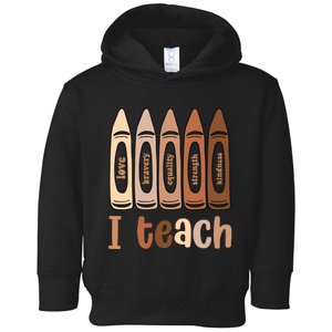 I Teach Black History Month Melanin Afro African Teacher Toddler Hoodie